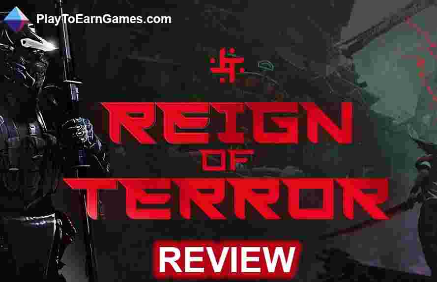 Reign of Terror - NFT Game Review